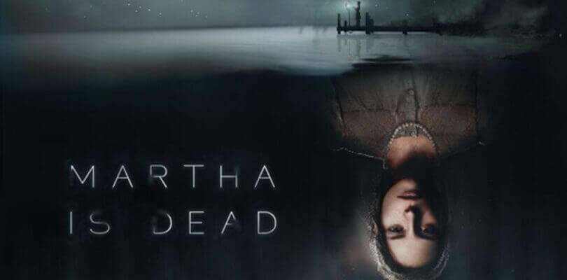 El tenebroso Martha is Dead se muestra en un nuevo tráiler