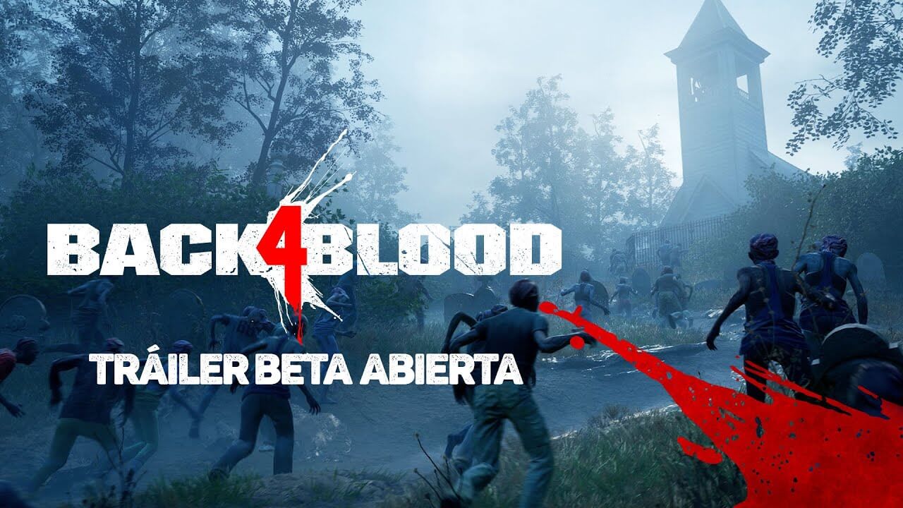 La beta abierta de Back 4 Blood comenzará este 5 de agosto