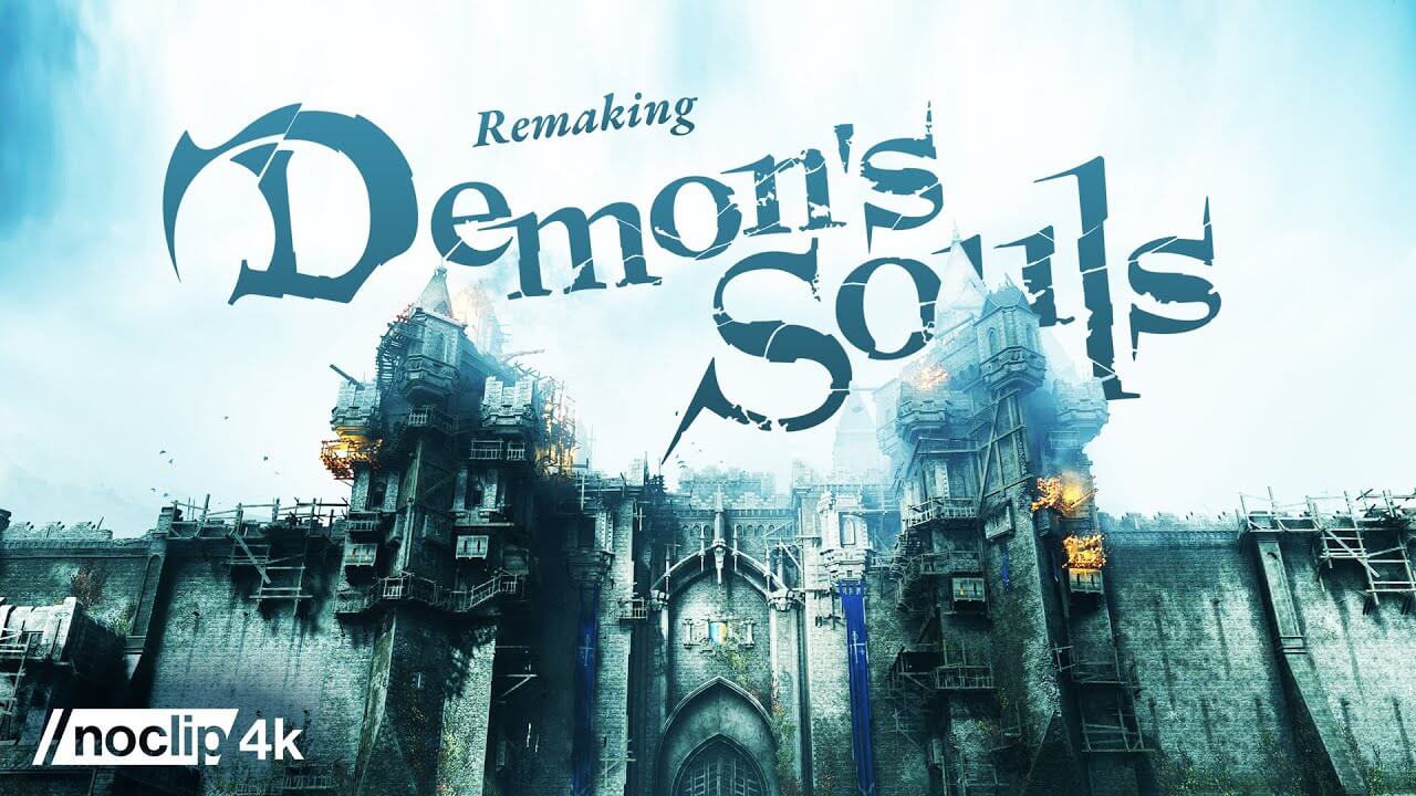 Demon’s Souls Remake tiene un documental que muestra su proceso de creación